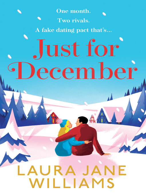 Title details for Just for December by Laura Jane Williams - Available